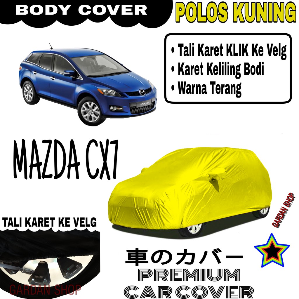 Sarung Mobil MAZDA CX7 Polos KUNING Body Cover Penutup Body Cx7 PREMIUM Kuning