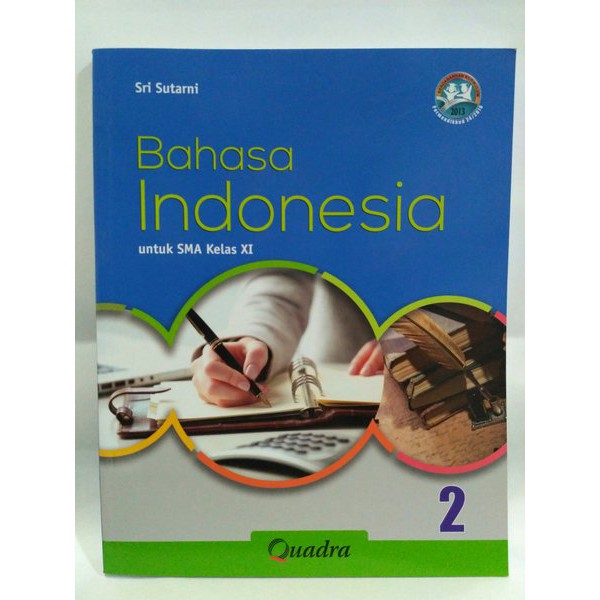 Buku Pendidikan Quadra Bahasa Indonesia 2 Untuk Sma Kelas Xi Shopee Indonesia