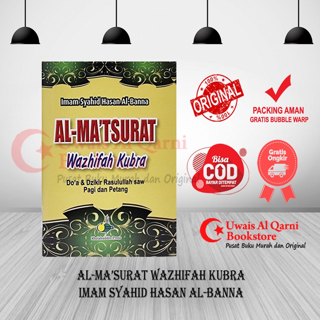 BEST SELLER AL-MATSURAT WAZHIFAH KUBRA - IMAM SYAHID HASAN AL-BANNA