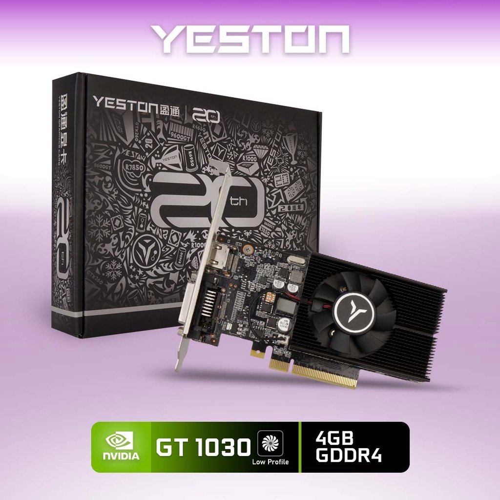 VGA YESTON GT 1030 LP 4GB DDR4 64Bit REAL CAPACITY