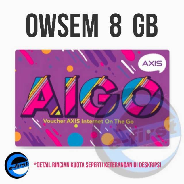 Voucher Axis AIGO OWSEM 8 GB (1 GB ALL + 3 GB 4G + 4GB GAMES)