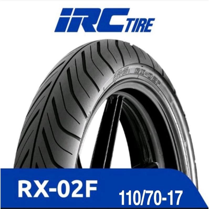 Jual Ban Luar IRC 110,,120,,130/70-17 RX 02 F. Road Winner - Tubeless |  Shopee Indonesia