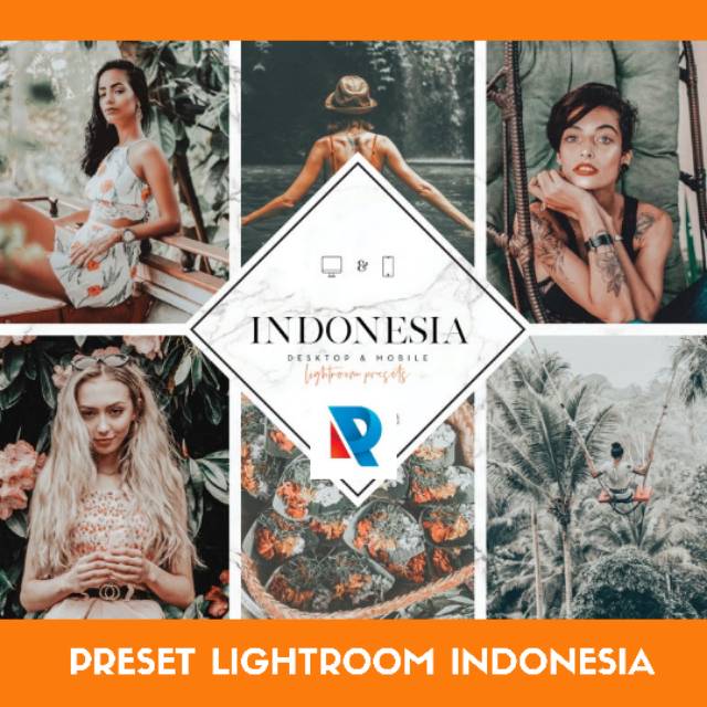 PRESET LIGHTROOM MOBILE INDONESIA