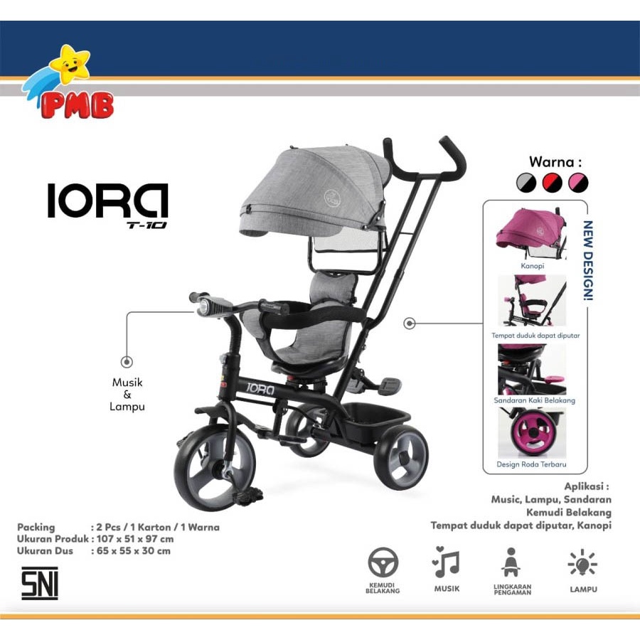 Sepeda Anak Tricycle IORA T10 PMB TOYS Roda Tiga Garansi Original SNI COD-1