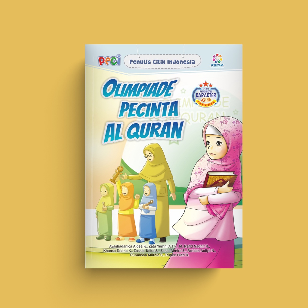 OLIMPIADE PECINTA AL QUR'AN:Kumpulan Cerpen Anak PECI
