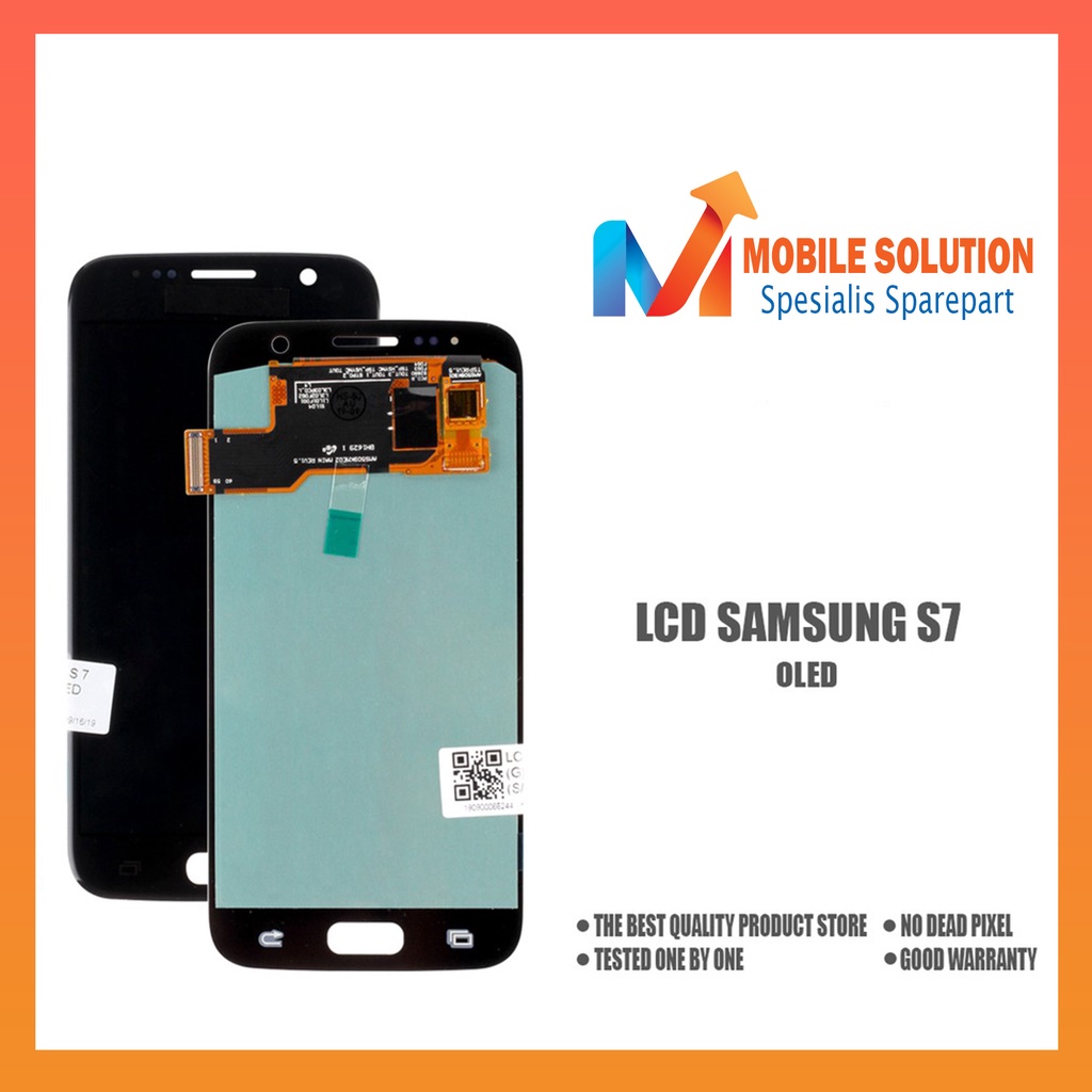 Grosir LCD Samsung S7 Flat G930 ORED 100% Fullset Touchscreen Garansi 1 Bulan + Packing / Bubbel