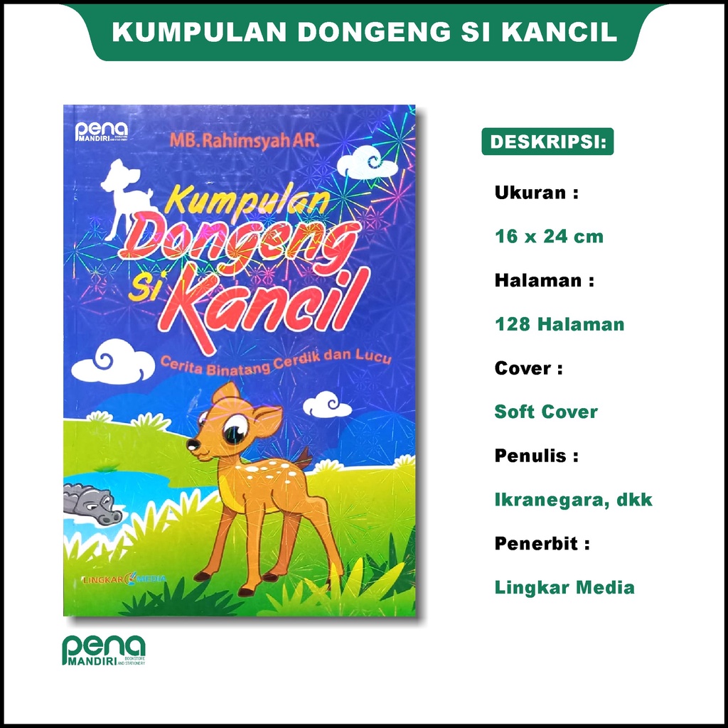 Buku Cerita Anak - Dongeng Fabel - Kumpulan Dongeng Sikancil