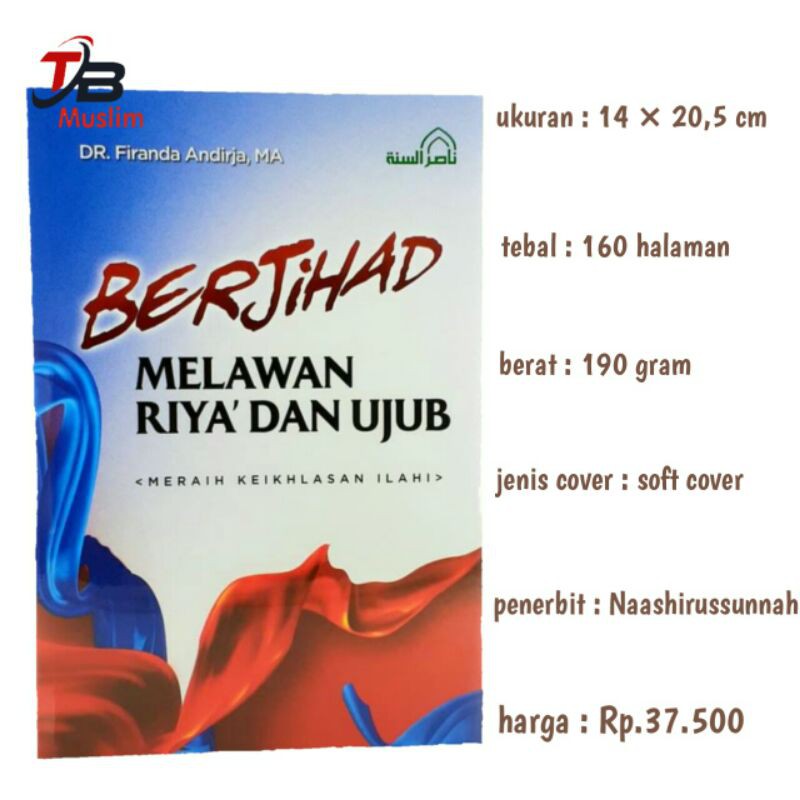 BERJIHAD MELAWAN RIYA DAN UJUB