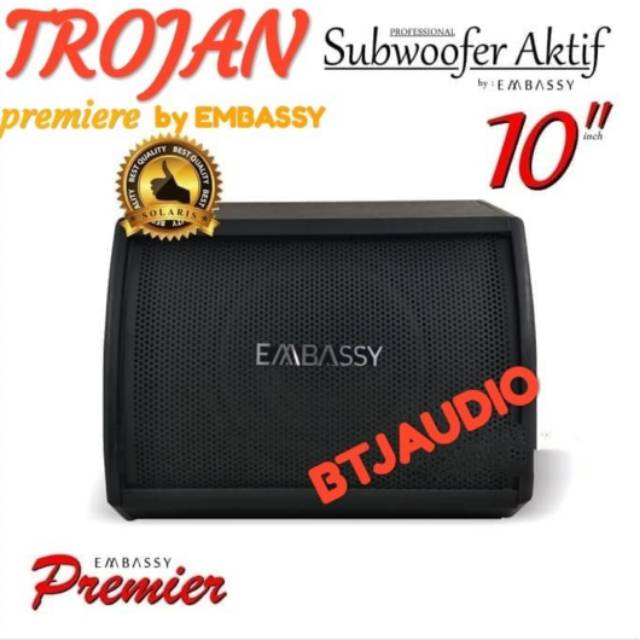 SUBWOOFER AKTIF 10 INCH BASSBOX EMBASSY TROJAN PREMIERE POWER MONOBLOK