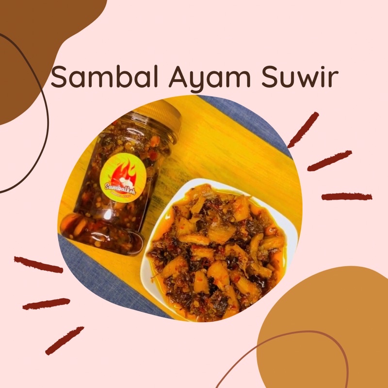 

SAMBAL AYAM SUWIR / AYAM SUWIR PEDAS