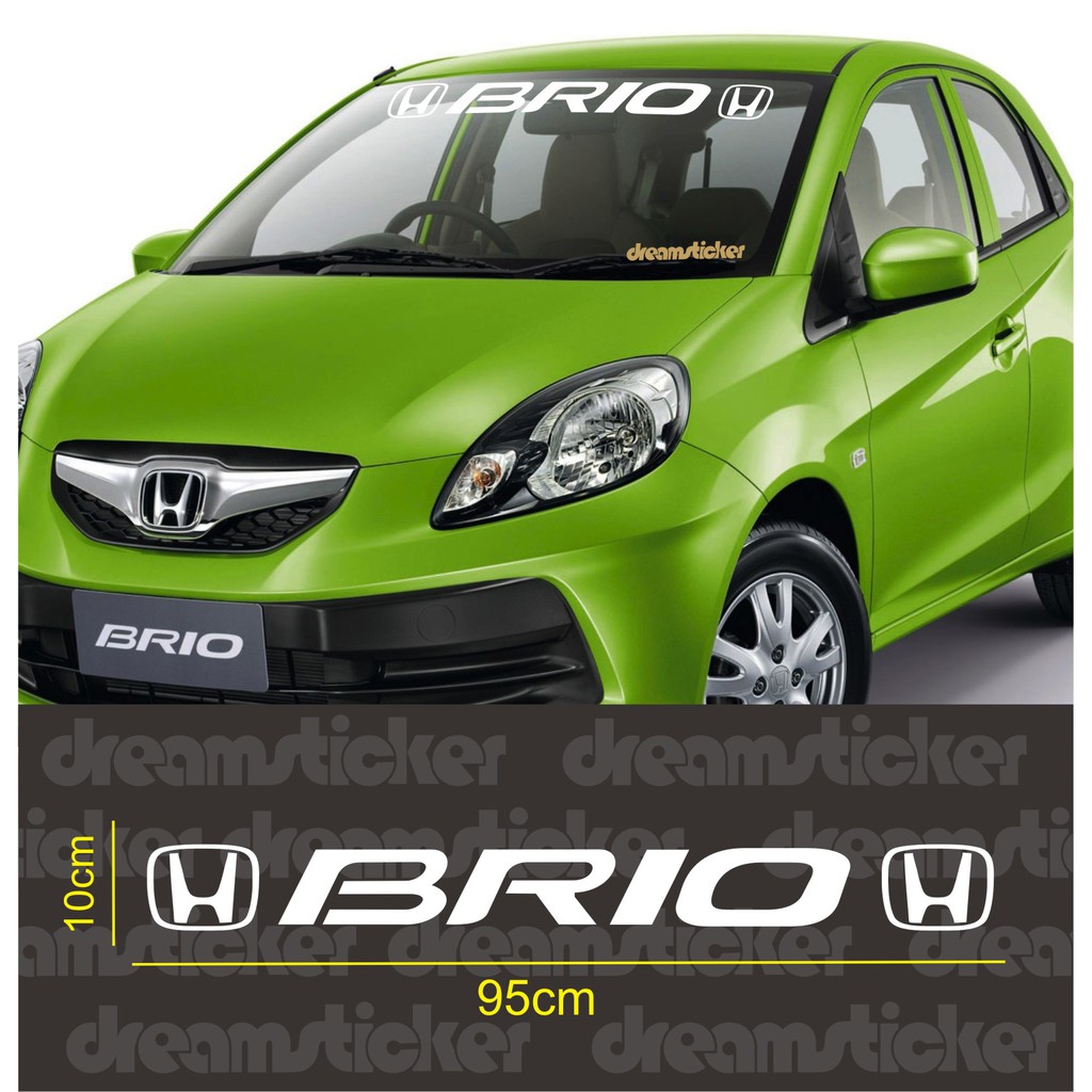 Sticker Kaca Depan Mobil Honda Brio Windshield Cutting Stiker