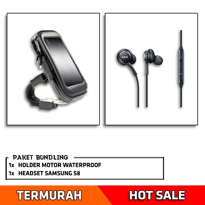 PROMO BUNDLING PAKET HEMAT HOLDER MOTOR WATERPOOF + HEADSET SAMSUNG S8 AKG DESIGN - EARPHONE - MURAH