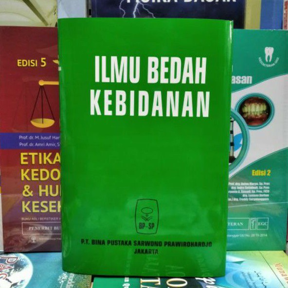 BUKU ILMU BEDAH KEBIDANAN SARWONO