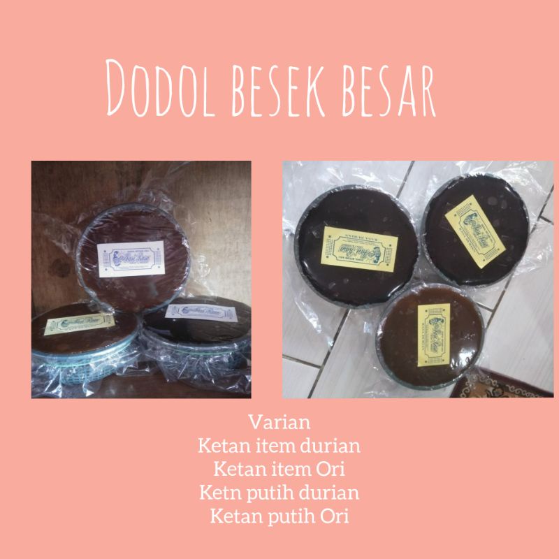 

Dodol besek kecil