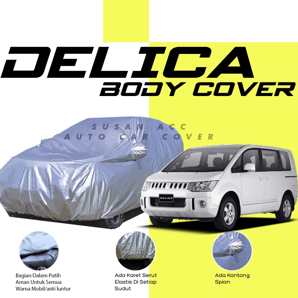 Body Cover Mobil Delica sarung Mobil Delica/evalia/pajero/pajero sport/pajero dakar/xpander/xpander cross/xpander ultimate/xpander sport/all new innova/new innova/kijang long/kijang rover/kijang long/kijang krista