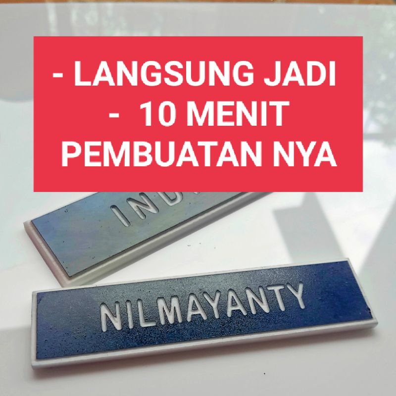 LANGSUNG JADI NAME TAG PAPAN NAMA DADA TERCEPAT KILAT EXPRESS PROFESSIONAL  REPUTABLE #Name Tag Indonesia #Name Tag Terbaik #Name Tag Langsung Jadi