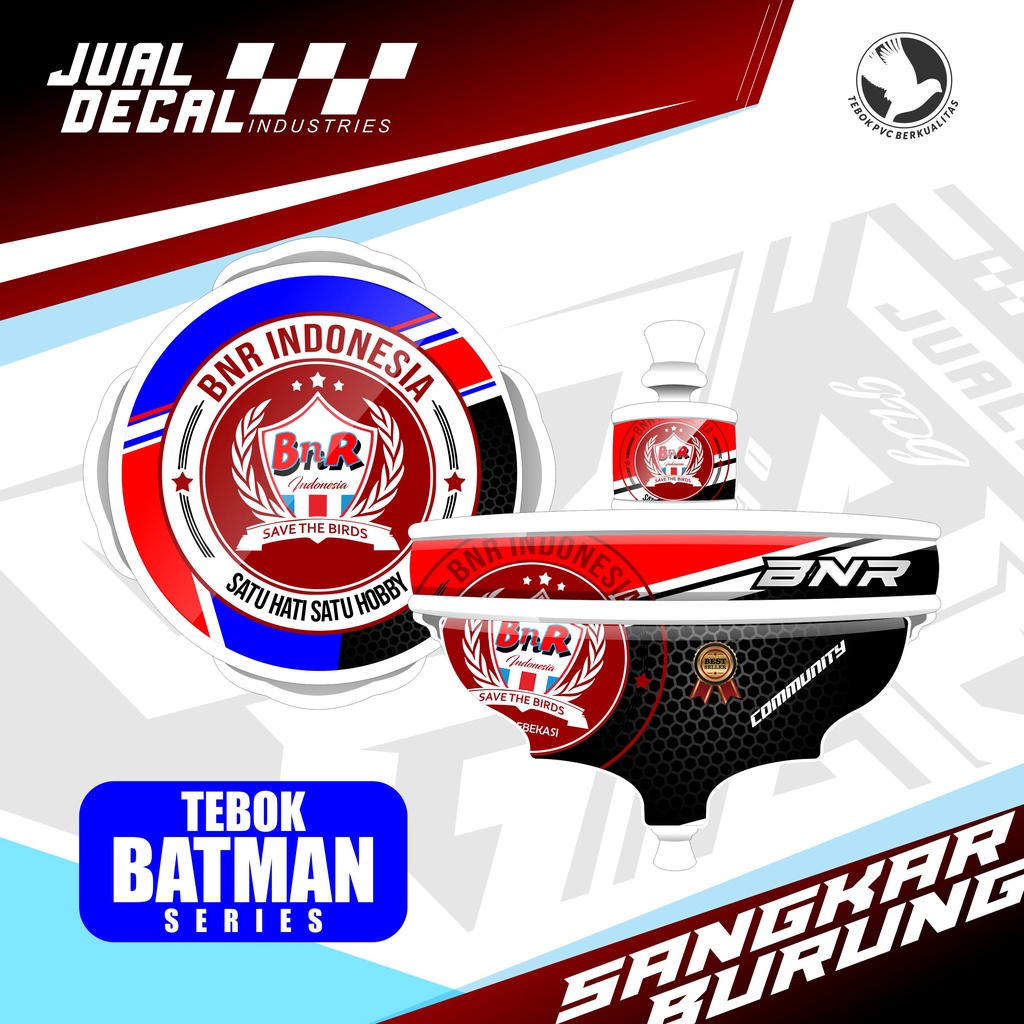 Stiker Tebok Batman BNR COMMUNITI Decal Sangkar Burung Lovebird EBOD New Kandang Bulat Love Bird Bis