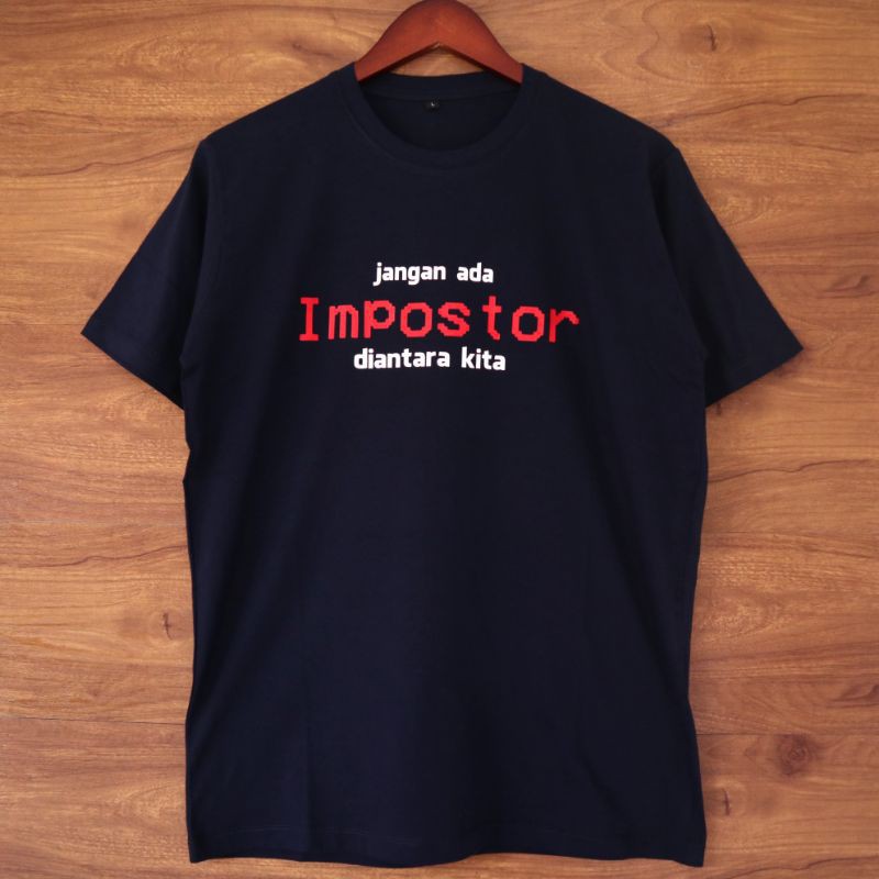 HK - TUMBLR T-SHIRT IMPOSTOR AMONG US / KAOS DISTRO IMPOSTOR