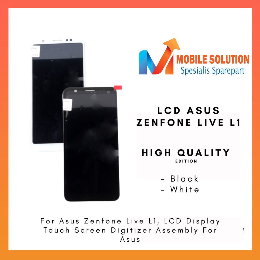 Grosir LCD Asus Zenfone Live L1  LCD Asus Zenfone ZA550KL  LCD Asus Zenfone X00RD ORIGINAR 100%  Fullset Touchscreen Garansi 1 Bulan + Packing / Bubbel