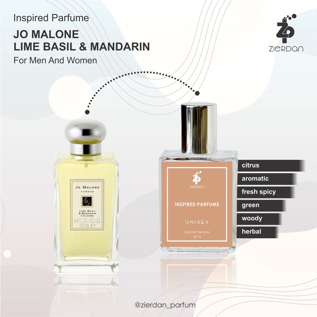 Zierdan Inspired Parfum Jo Malone Lime Basil &amp; Mandarin Parfume Farfum  Minyak Wangi Tahan Lama Pria &amp; Wanita Unisex