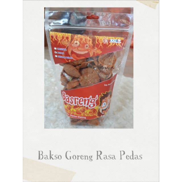 

Basreng (baso goreng) Move On