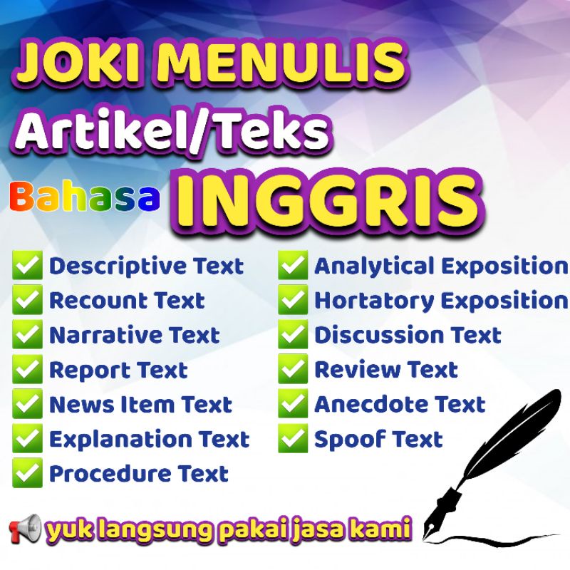 MENGERJAKAN/MENULIS BERBAGAI TEKS/ARTIKEL BAHASA INGGRIS