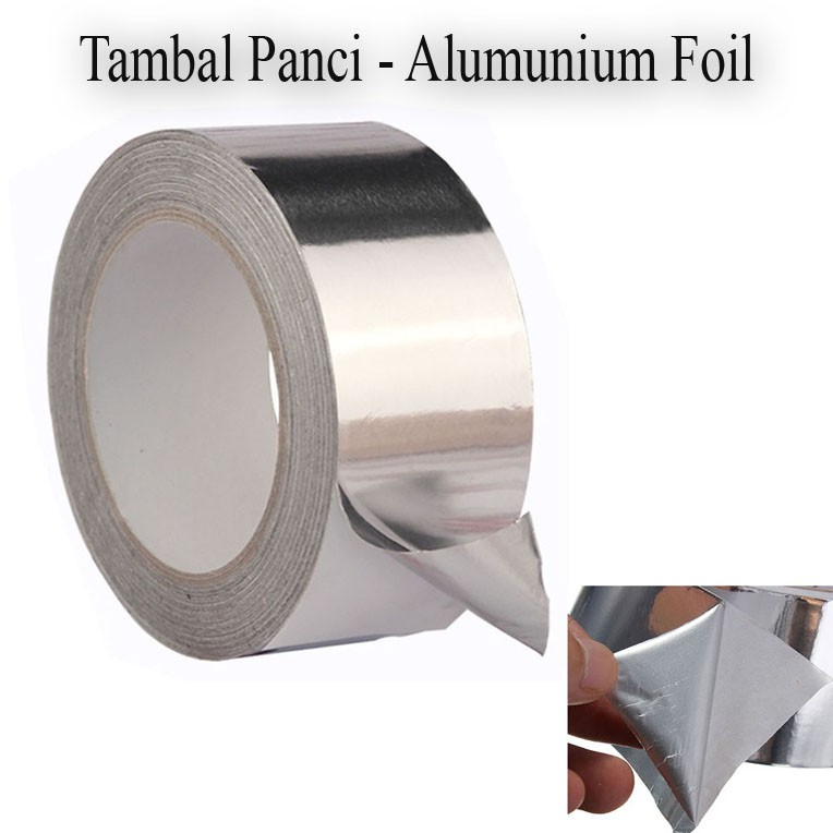 Paling Murah 1 METER TAMBAL PANCI / SENG ALUMINIUM FOIL - TAMBAL PANCI ROL - ALUMINIUM FOIL TAPE