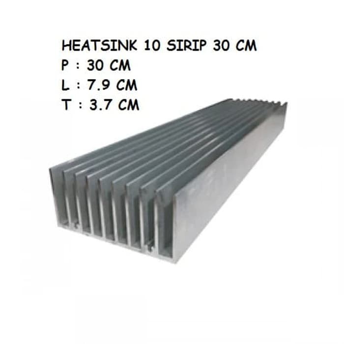 Heatsink 10 Sirip 30 CM / Heatsink Pendingin 30CM 10 Sirip - Tebal / Heatsink Heatsing Elektronik