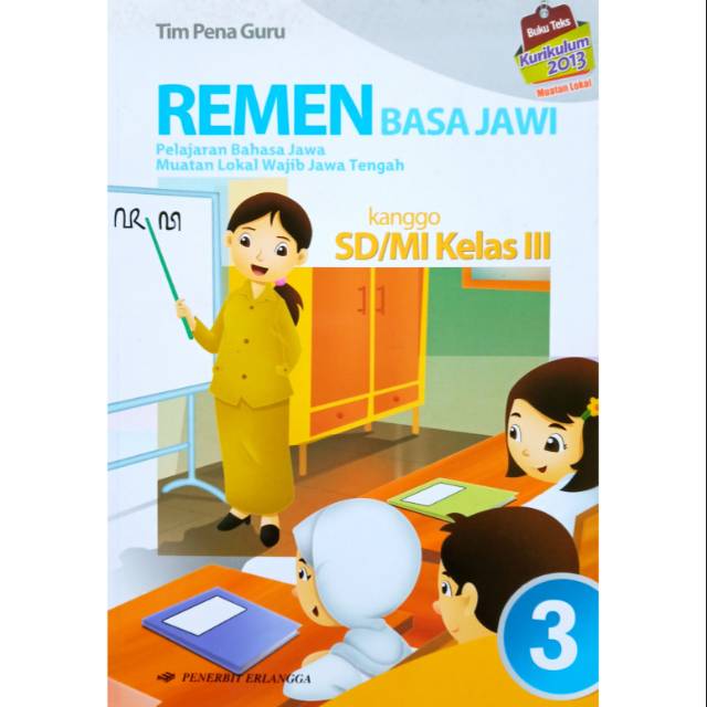 Buku Bahasa Jawa Kelas 3 Sd Kurikulum 2013 Rismax