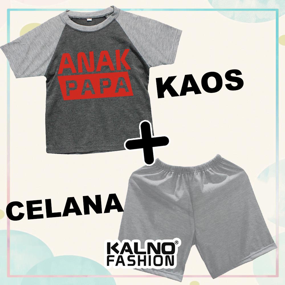 Baju + celana set Baju Anak kaos kombinasi Print Anak PAPA MERAH K25 dengan celana polos Bahan Katun polyester Anak Anak Umur 1 -  7 Tahun