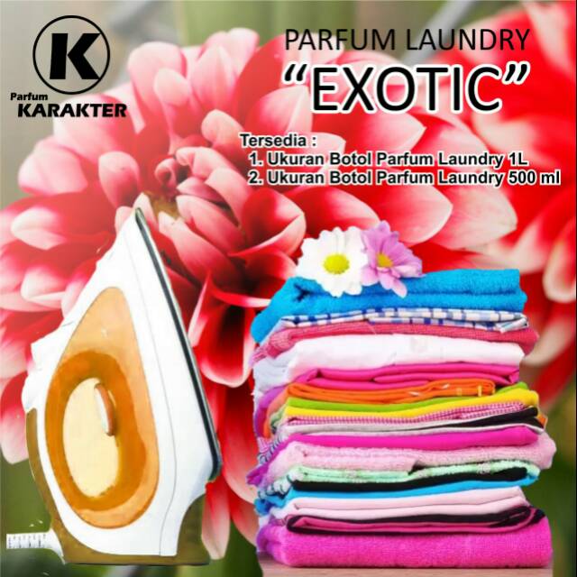 PARFUM LAUNDRY / PEWANGI PAKAIAN - AROMA EXOTIC BEST SELLER