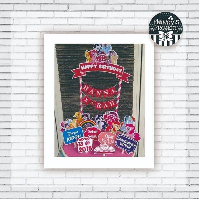 Topper Cake "My Little Pony" Custom/Hiasan Kue/Bebas Request/Semua Tema Bisa