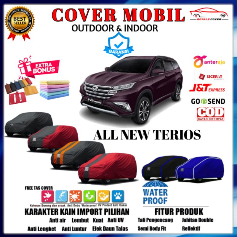 Body Car Cover Mobil All New Terios 2017, 2018, 2019, 2020, 2021 / Sarung Mobil Daihatsu Terios / Tutup Penutup Pelindung Mantol Jas Kerudung Mantel Mobil Terios Outdoor Waterproof Anti Air