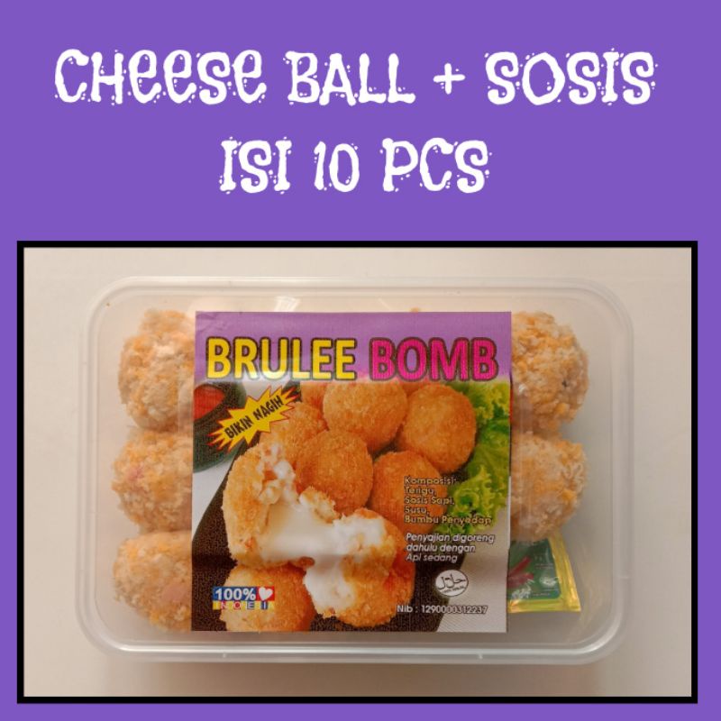 

brulee bomb/cheese ball/bola keju sosis