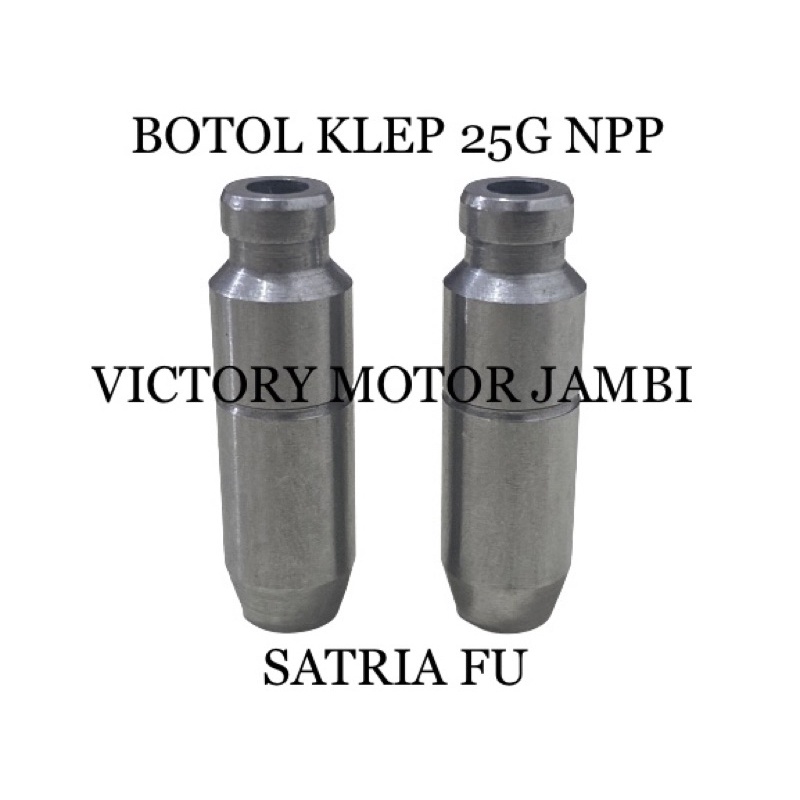 BOTOL KLEP BOSH KLEP SATRIA FU150 NPP