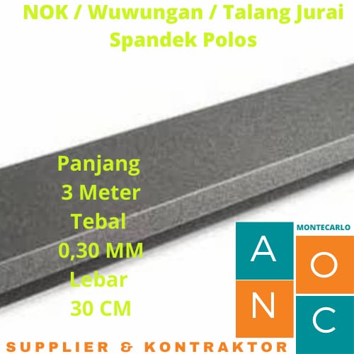 NOK / WUWUNGAN / TALANG JURAI SPANDEK GALVALUM POLOS