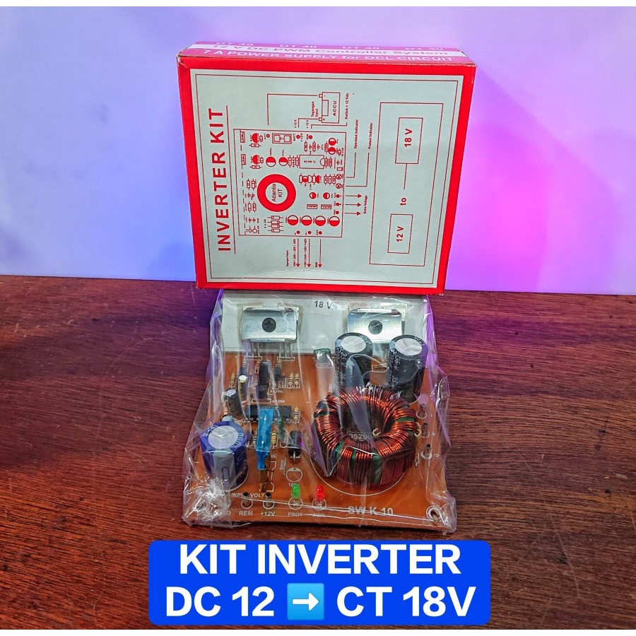 Kit Inverter DC to DC 12V to 18V CT / Inverter 18V Converter DC to CT