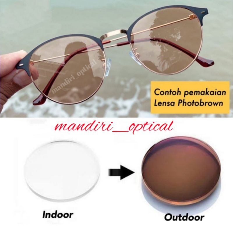 LENSA PHOTOCROMIC BROWN | LENSA BERUBAH WARNA COKLAT | LENSA TRANSISI