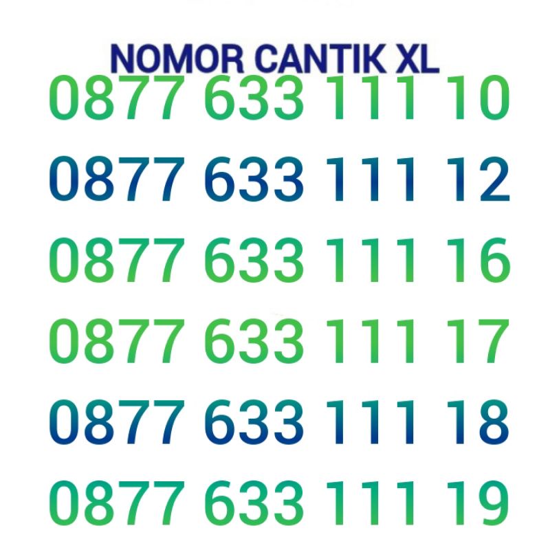NOMOR CANTIK XL / NOMER CANTIK XL / NOMOR XL CANTIK / NOMER XL CANTIK / NO XL CANTIK / NO CANTIK XL 