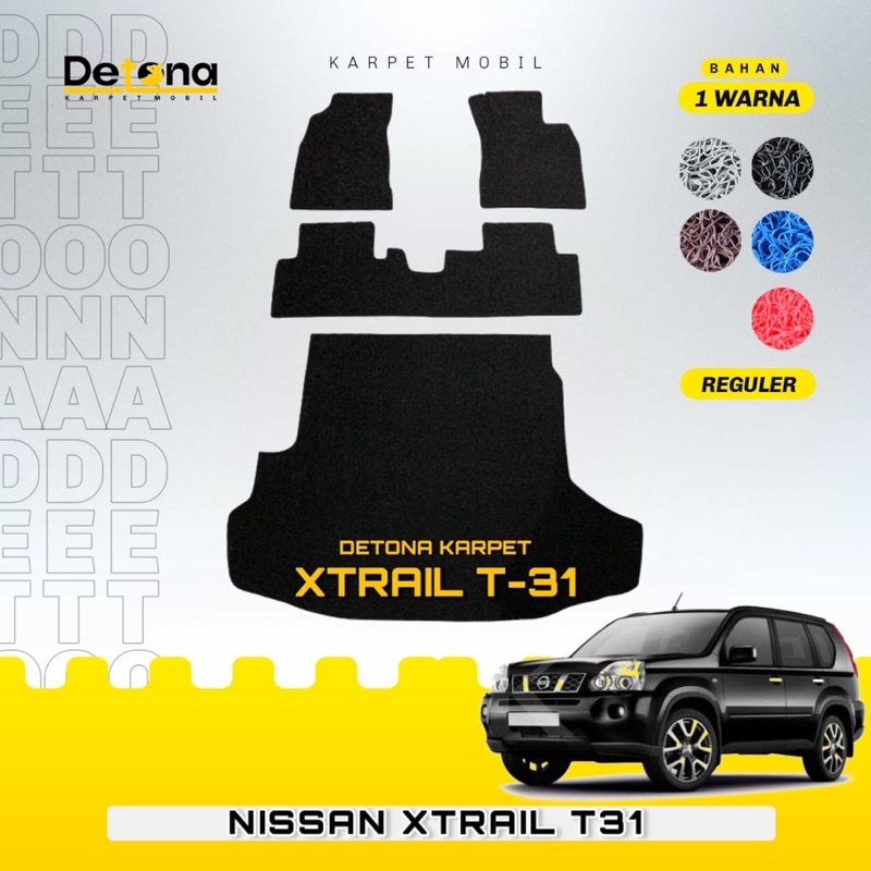 Karpet Mobil Mie NISSAN XTRAIL T31 2007-2013 / Karpet Mie Mobil NISSAN XTRAIL T31 2007-2013 ALL TYPE