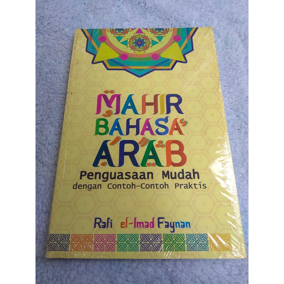 Mahir Bahasa Arab Dilengkapi Contoh Praktis Rafi El Imad Shopee Indonesia