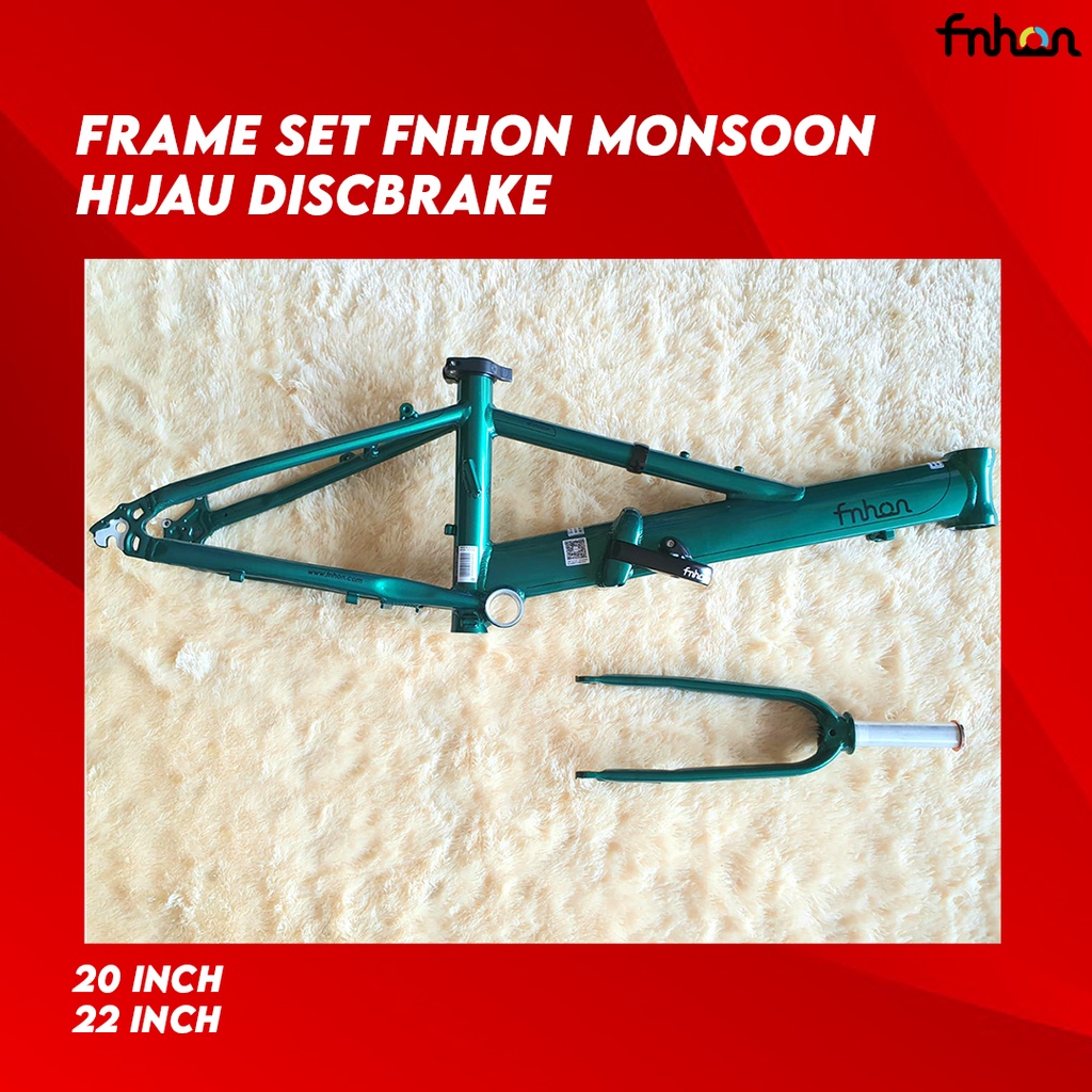 FRAME SET FNHON MONSOON 20 inch HIJAU GREEN DISCBRAKE ALUMUNIUM Frame fork 22 inch disc brake Sepeda Seli Monson Moonsoon Moonson not Blast Gust Storm Tornado