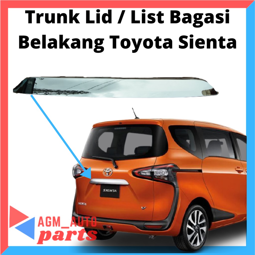 Trunk Lid Sienta/ Trunklid Bagasi Belakang Sienta Original/ Trunklid Sienta