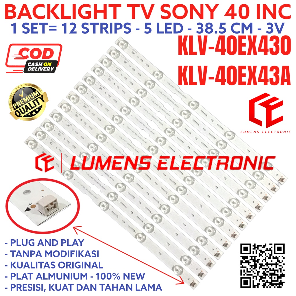 BACKLIGHT TV LED SONY 40 INC KLV 40EX430 40EX43 40EX43A KLV40EX430 KLV40EX43 KLV40EX43A LAMPU BL 40E