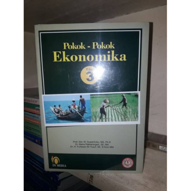 Buku Pokok-Pokok Ekonomika Edisi 3 by Prof. Dr. M. Suparmoko
