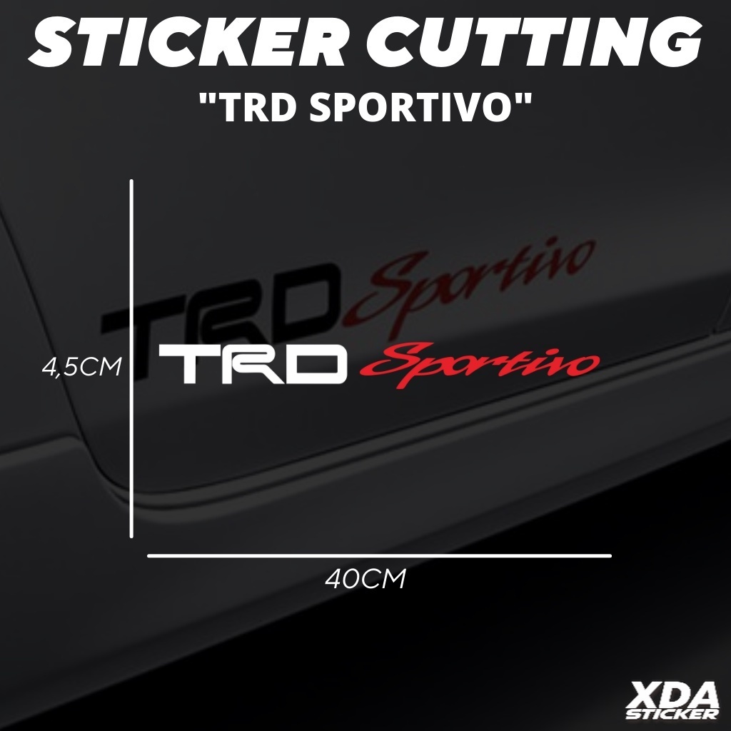 

STIKER/STICKER CUTTING TRD SPORTIVO