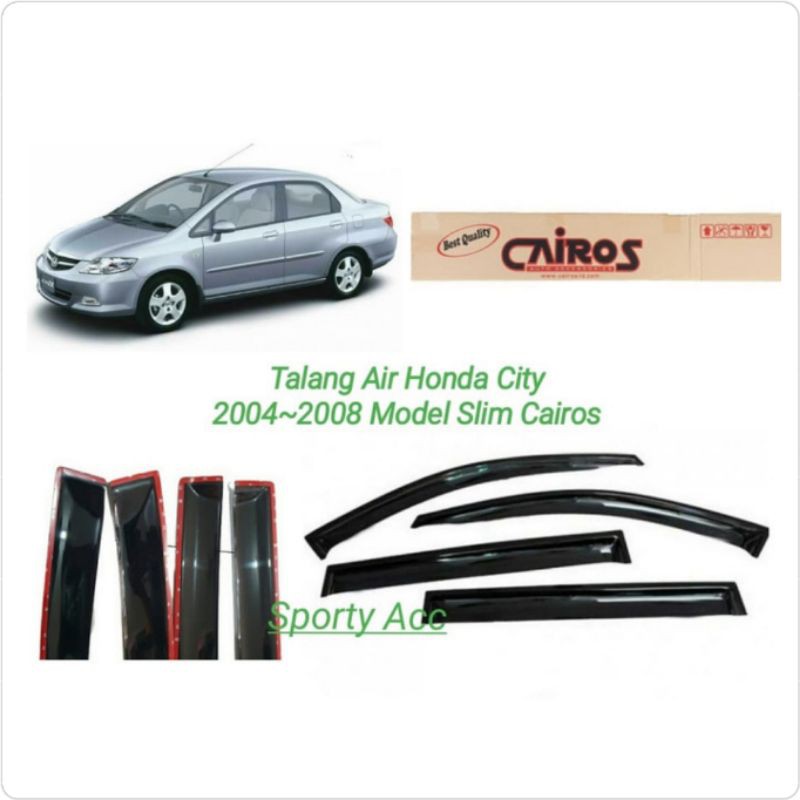 Talang Air City 2004-2008 Slim Merk Cairos