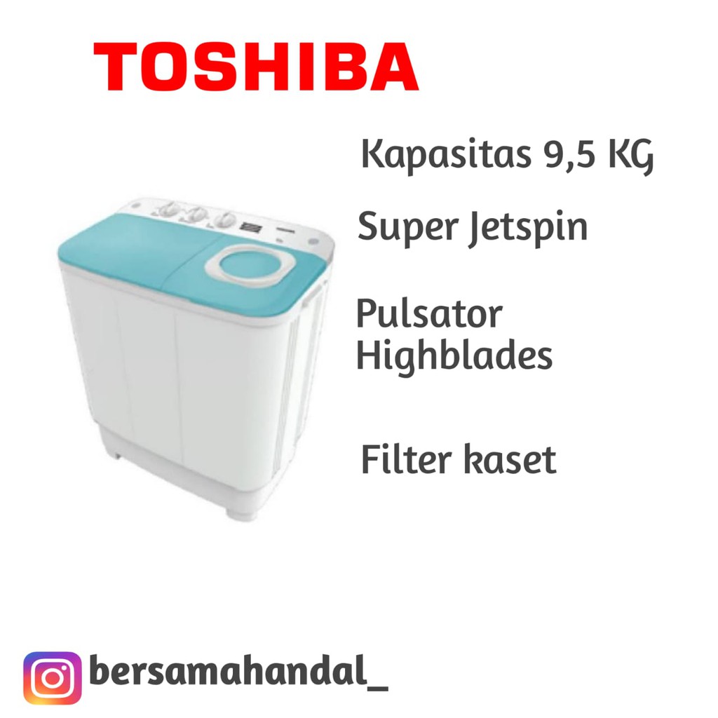 Mesin Cuci Toshiba Vh H 95 Mn 9kg 2 Tabung Low Watt Mesin Cuci 2 Tabung Murah Shopee Indonesia