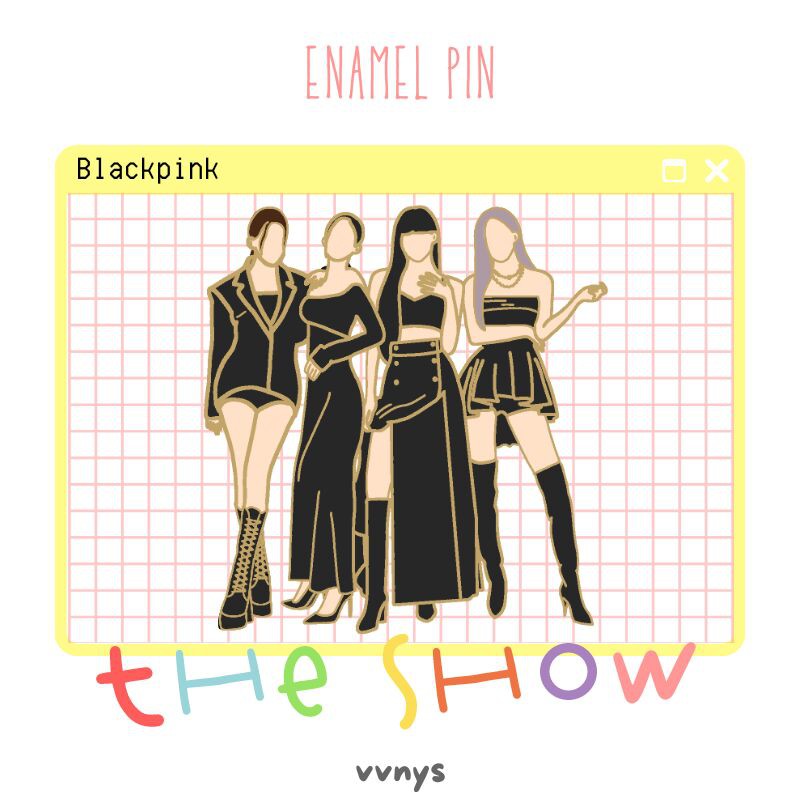 ENAMEL PIN BLACKPINK THE SHOW