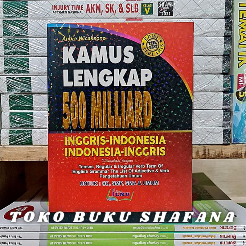 TERLARIS!!! Kamus Lengkap Bahasa Inggris 500 MILLIARD Inggris- Indonesia DAN Indonesia-Inggris